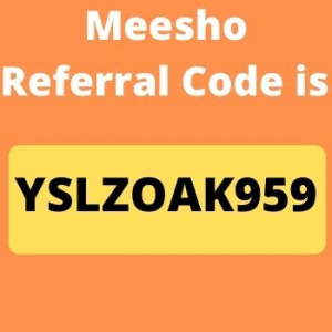 Meesho Referral Code – [ YSLZOAK959 ] Flat 50% Off on First Product | Refer and earn up to 1 Lakh